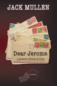 Dear Jerome: Letters from a Cop